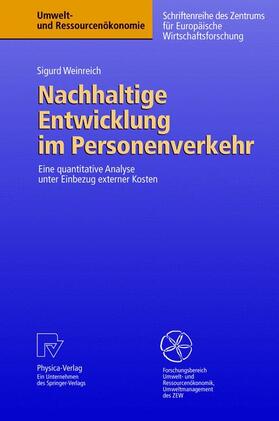 Weinreich |  Nachhaltige Entwicklung im Personenverkehr | Buch |  Sack Fachmedien