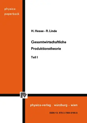 Linde / Hesse |  Gesamtwirtschaftliche Produktionstheorie | Buch |  Sack Fachmedien