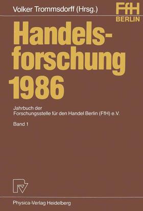 Trommsdorff |  Handelsforschung 1986 | Buch |  Sack Fachmedien