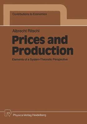 Ritschl |  Prices and Production | Buch |  Sack Fachmedien