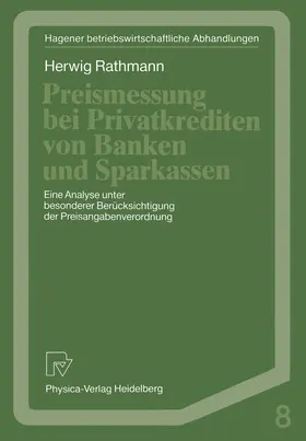 Rathmann |  Preismessung bei Privatkrediten von Banken und Sparkassen | Buch |  Sack Fachmedien