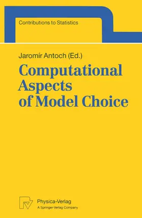 Antoch |  Computational Aspects of Model Choice | Buch |  Sack Fachmedien