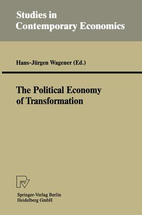 Wagener |  The Political Economy of Transformation | Buch |  Sack Fachmedien