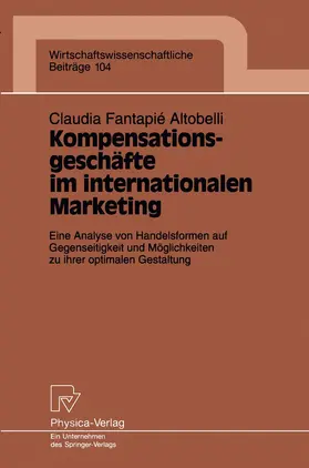 Fantapie Altobelli |  Kompensationsgeschäfte im internationalen Marketing | Buch |  Sack Fachmedien