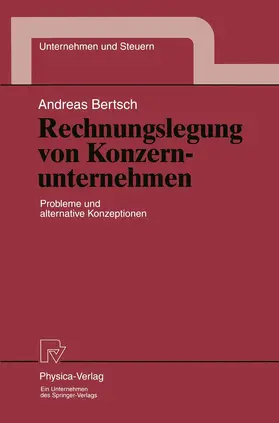 Bertsch |  Rechnungslegung von Konzernunternehmen | Buch |  Sack Fachmedien