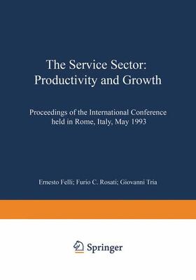 Felli / Tria / Rosati |  The Service Sector: Productivity and Growth | Buch |  Sack Fachmedien