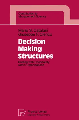 Clerico / Catalani |  Decision Making Structures | Buch |  Sack Fachmedien