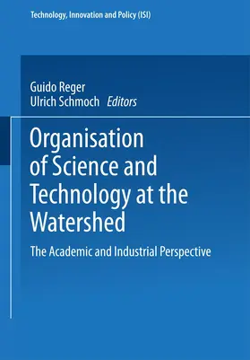 Schmoch / Reger |  Organisation of Science and Technology at the Watershed | Buch |  Sack Fachmedien