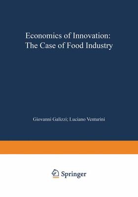 Venturini / Galizzi |  Economics of Innovation: The Case of Food Industry | Buch |  Sack Fachmedien