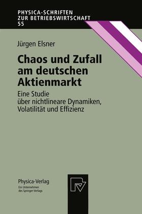 Elsner |  Chaos und Zufall am deutschen Aktienmarkt | Buch |  Sack Fachmedien