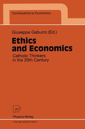 Gaburro |  Ethics and Economics | Buch |  Sack Fachmedien
