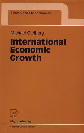 Carlberg |  International Economic Growth | Buch |  Sack Fachmedien
