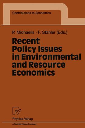 Stähler / Michaelis |  Recent Policy Issues in Environmental and Resource Economics | Buch |  Sack Fachmedien
