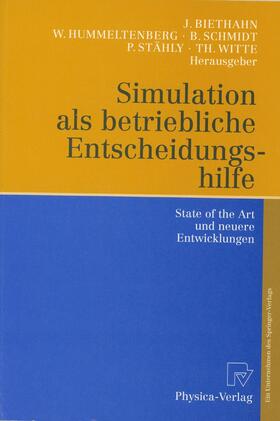 Biethahn / Hummeltenberg / Witte |  Simulation als betriebliche Entscheidungshilfe | Buch |  Sack Fachmedien