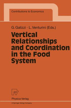 Venturini / Galizzi |  Vertical Relationships and Coordination in the Food System | Buch |  Sack Fachmedien
