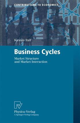 Ralf |  Business Cycles | Buch |  Sack Fachmedien