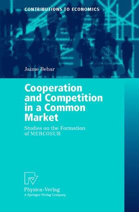 Behar |  Cooperation and Competition in a Common Market | Buch |  Sack Fachmedien
