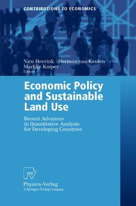 Heerink / Kuiper / Keulen |  Economic Policy and Sustainable Land Use | Buch |  Sack Fachmedien