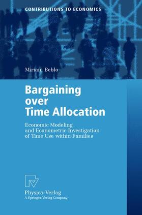 Beblo |  Bargaining over Time Allocation | Buch |  Sack Fachmedien