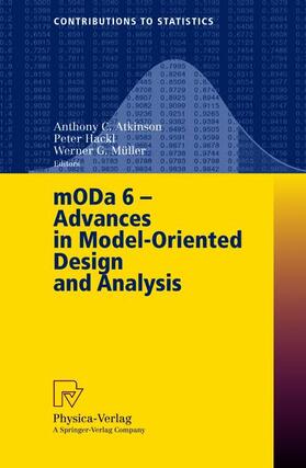 Atkinson / Müller / Hackl |  MODA 6 - Advances in Model-Oriented Design and Analysis | Buch |  Sack Fachmedien