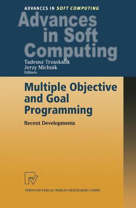 Michnik / Trzaskalik |  Multiple Objective and Goal Programming | Buch |  Sack Fachmedien