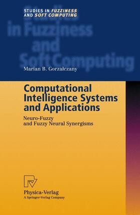 Gorzalczany |  Computational Intelligence Systems and Applications | Buch |  Sack Fachmedien