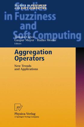 Calvo / Mesiar / Mayor |  Aggregation Operators | Buch |  Sack Fachmedien