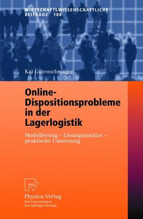Gutenschwager |  Online-Dispositionsprobleme in der Lagerlogistik | Buch |  Sack Fachmedien