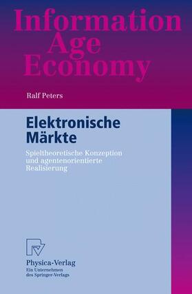 Peters |  Elektronische Märkte | Buch |  Sack Fachmedien