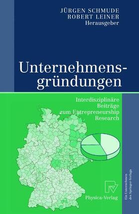 Leiner / Schmude | Unternehmensgründungen | Buch | 978-3-7908-1503-0 | sack.de