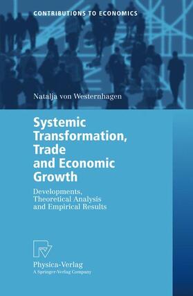 Westernhagen |  Systemic Transformation, Trade and Economic Growth | Buch |  Sack Fachmedien
