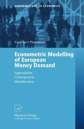 Plassmann |  Econometric Modelling of European Money Demand | Buch |  Sack Fachmedien