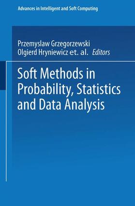 Grzegorzewski / Gil / Hryniewicz |  Soft Methods in Probability, Statistics and Data Analysis | Buch |  Sack Fachmedien