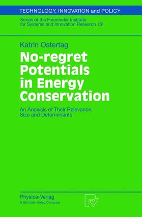 Ostertag |  No-regret Potentials in Energy Conservation | Buch |  Sack Fachmedien