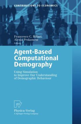Prskawetz / Billari |  Agent-Based Computational Demography | Buch |  Sack Fachmedien