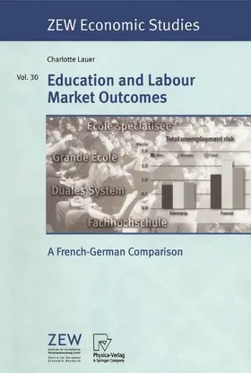 Lauer |  Education and Labour Market Outcomes | Buch |  Sack Fachmedien