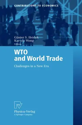 Heiduk / Wong |  WTO and World Trade | Buch |  Sack Fachmedien