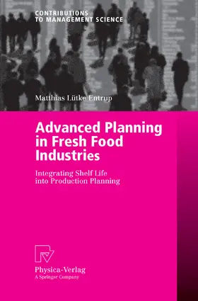 Lütke Entrup | Advanced Planning in Fresh Food Industries | E-Book | sack.de