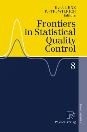 Lenz / Wilrich |  Frontiers in Statistical Quality Control 8 | Buch |  Sack Fachmedien