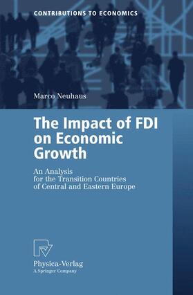 Neuhaus |  The Impact of FDI on Economic Growth | Buch |  Sack Fachmedien