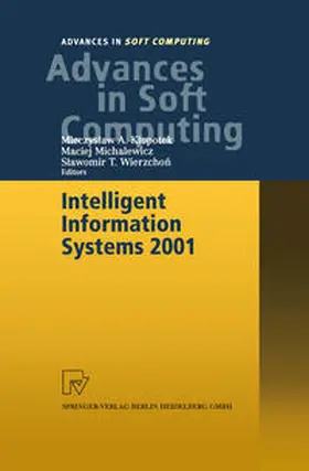 Klopotek / Michalewicz / Wierzchon |  Intelligent Information Systems 2001 | eBook | Sack Fachmedien