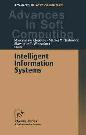 Klopotek / Michalewicz / Wierzchon |  Intelligent Information Systems | eBook | Sack Fachmedien