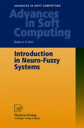 Fuller |  Introduction to Neuro-Fuzzy Systems | eBook | Sack Fachmedien