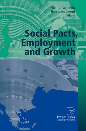 Leoni / Acocella |  Social Pacts, Employment and Growth | Buch |  Sack Fachmedien