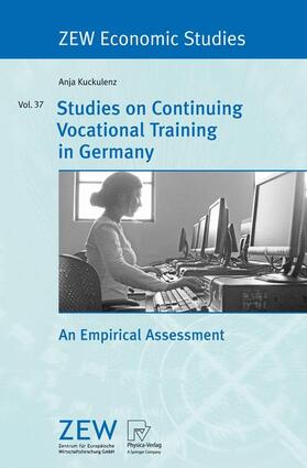 Kuckulenz |  Studies on Continuing Vocational Training in Germany | Buch |  Sack Fachmedien