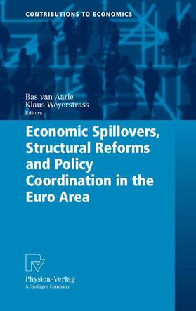Aarle / Weyerstrass |  Economic Spillovers, Structural Reforms and Policy Coordination in the Euro Area | eBook | Sack Fachmedien