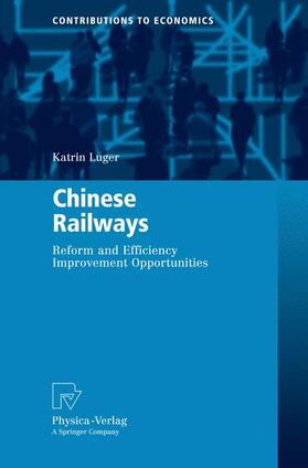 Luger |  Chinese Railways | Buch |  Sack Fachmedien