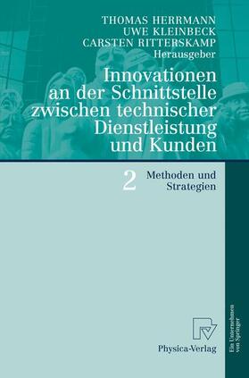 Herrmann / Ritterskamp / Kleinbeck |  Innovationen an der Schnittstelle zwischen technischer Dienstleistung und Kunden 2 | Buch |  Sack Fachmedien