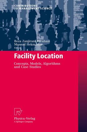 Hekmatfar / Zanjirani Farahani | Facility Location | Buch | 978-3-7908-2150-5 | sack.de