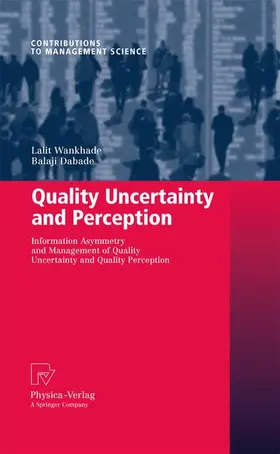 Wankhade / Dabade |  Quality Uncertainty and Perception | Buch |  Sack Fachmedien